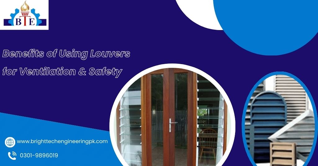 Window louvers fabrication strong design for positive ventilation