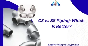 CS vs SS piping compares strength, cost, and corrosion resistance to help industries choose the right material for safe and efficient piping systems.